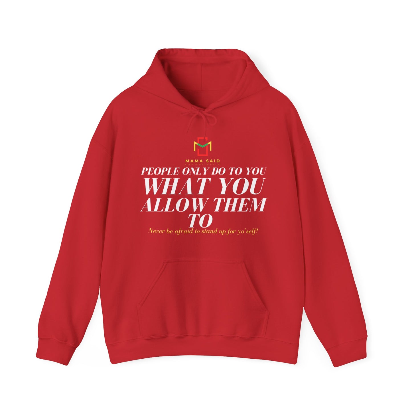 People Do What You Allow Hoodie