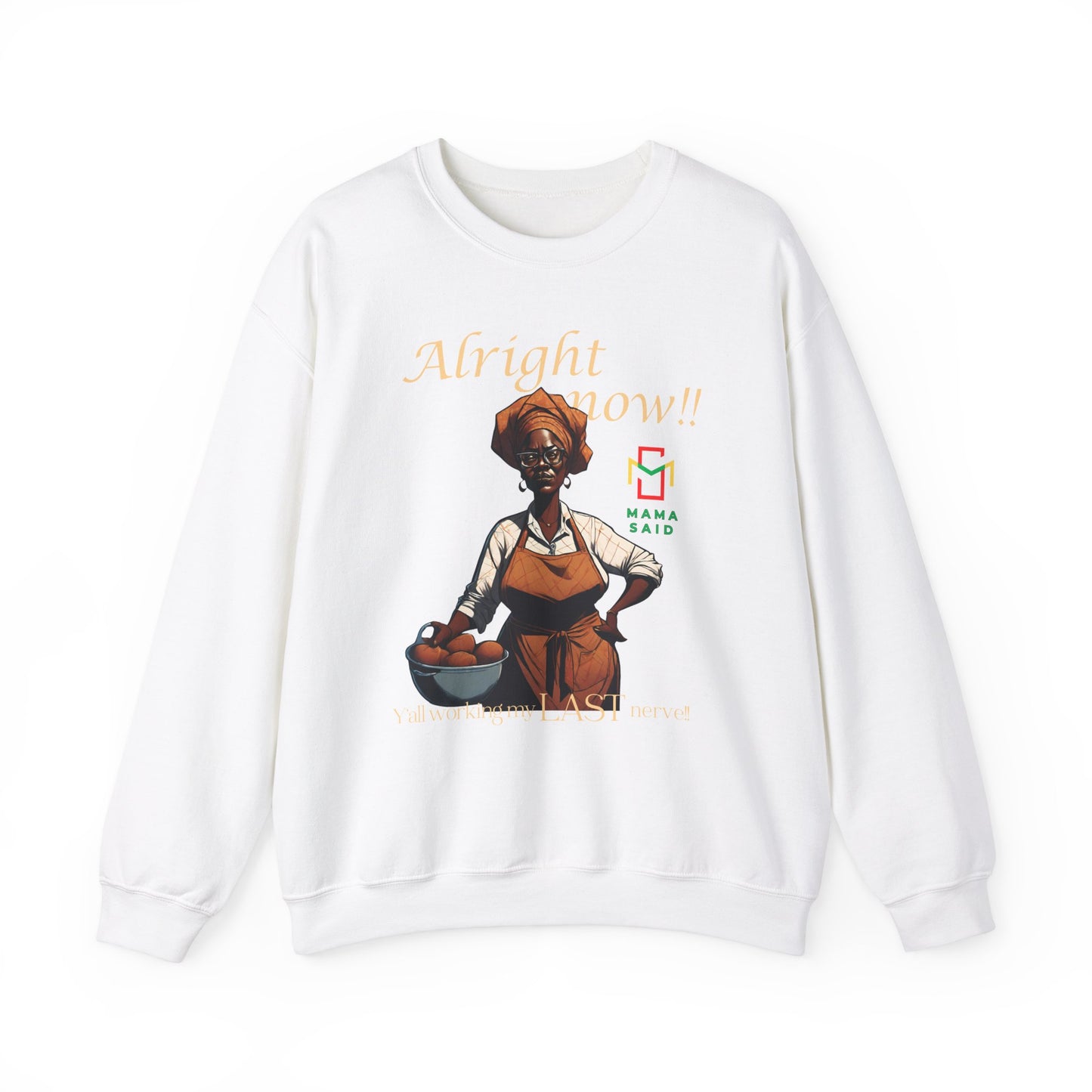 Last Nerve Sweatshirt