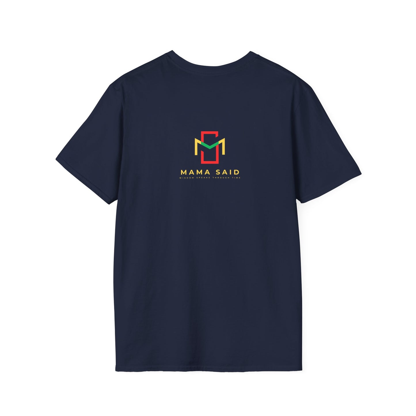 People Do What You Allow T-Shirt