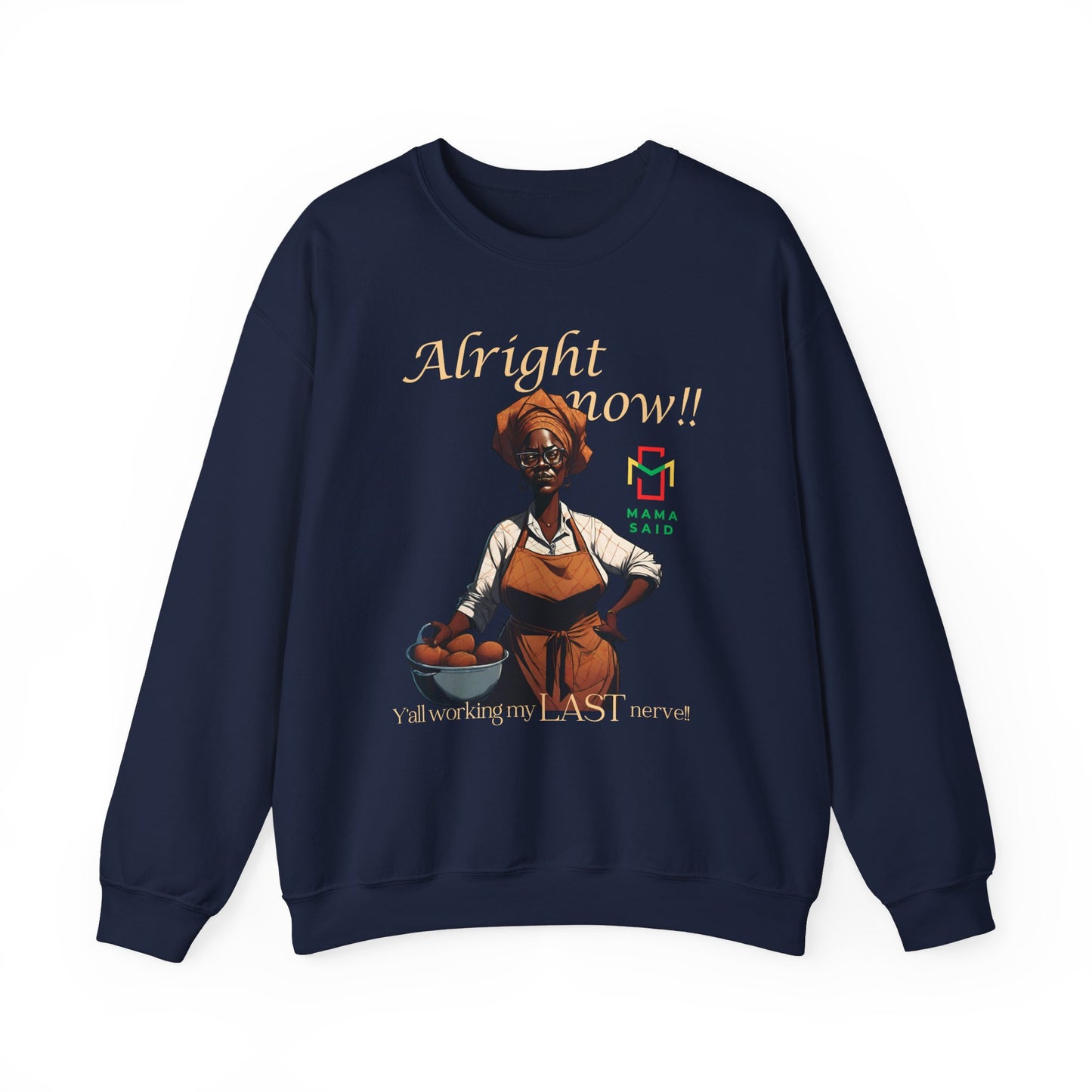 Last Nerve Sweatshirt