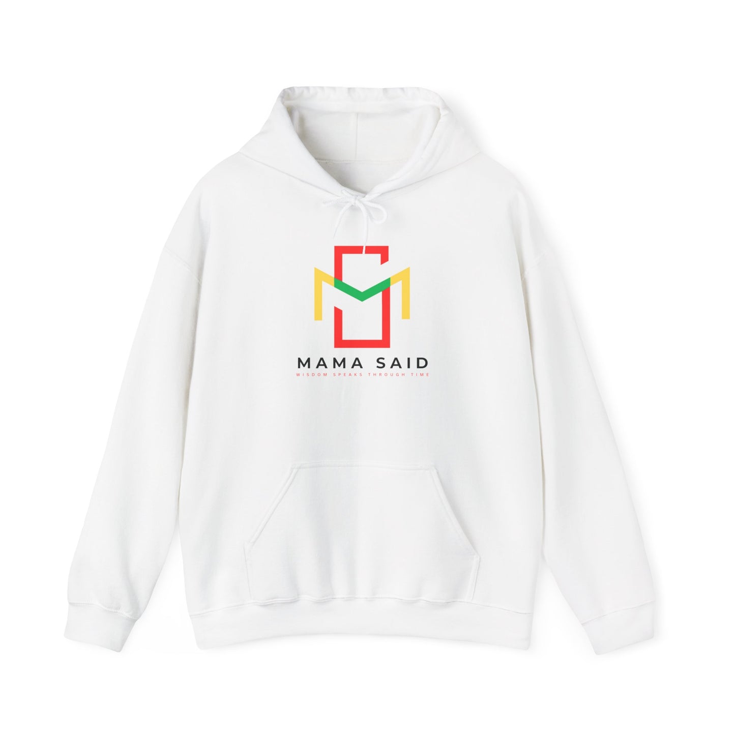 Mama Said Hoodie
