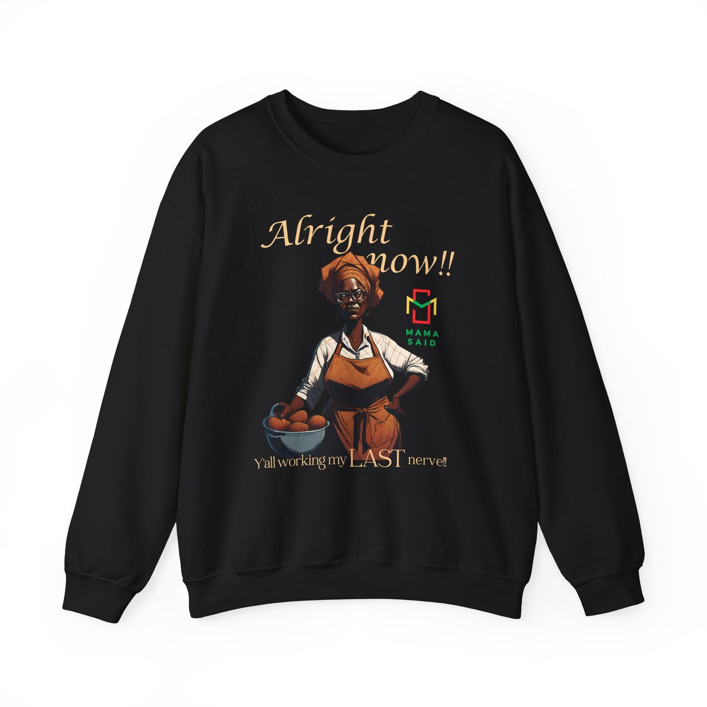 Last Nerve Sweatshirt