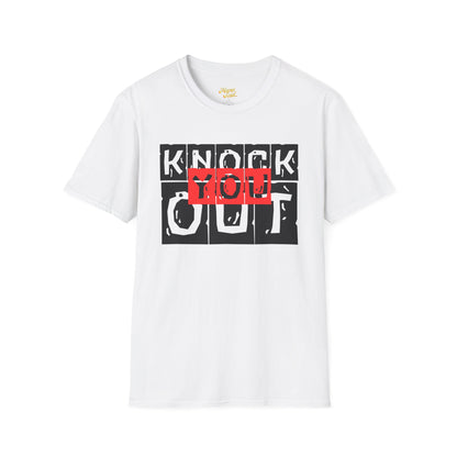 Knock You Out T-Shirt