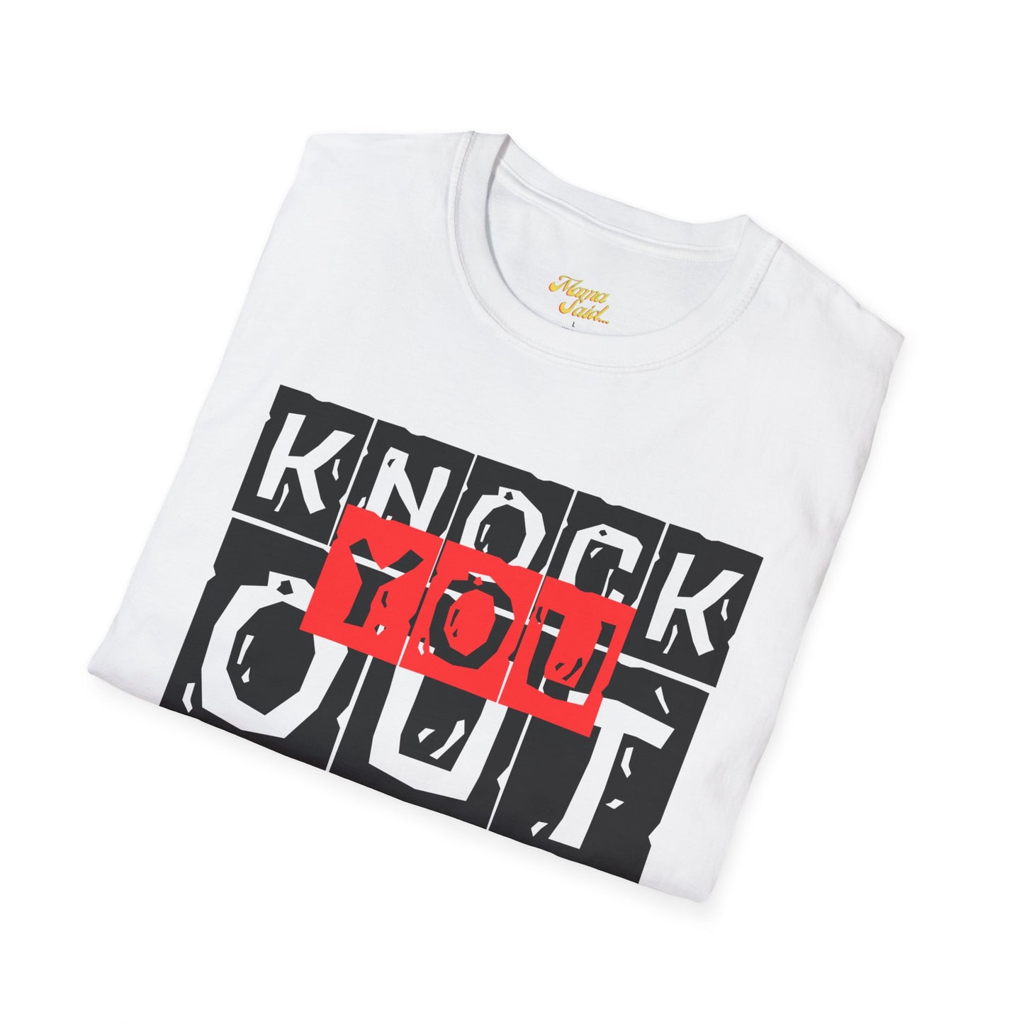 Knock You Out T-Shirt