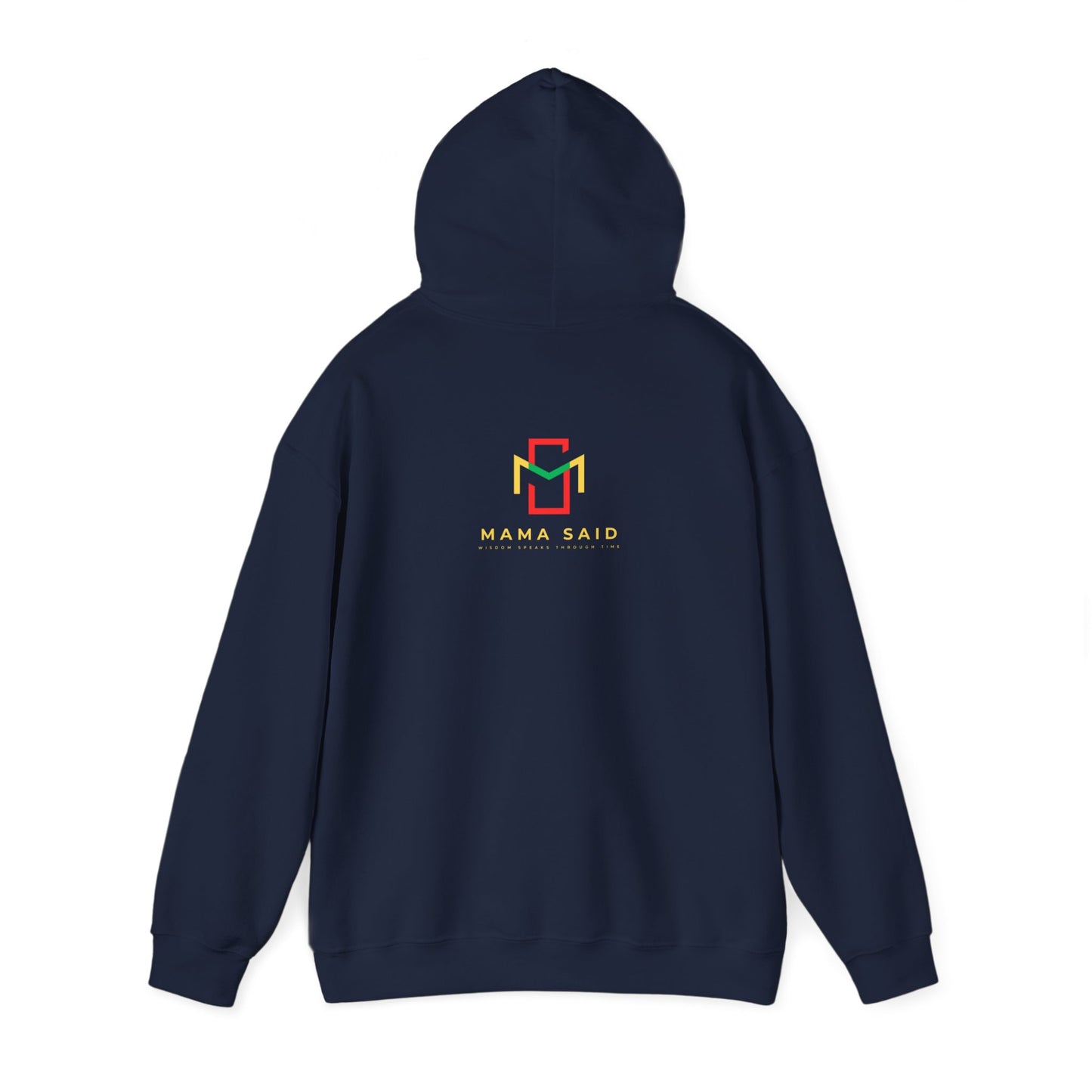 Mama Said Just Keep Livin Hoodie