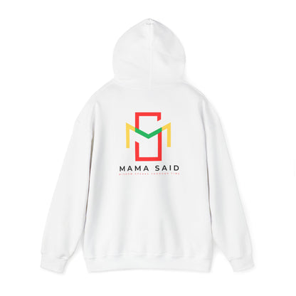 Get It While It's Goin' Around Hoodie