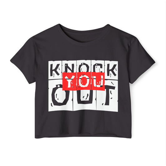 Mama Said Knock You Out Crop Top