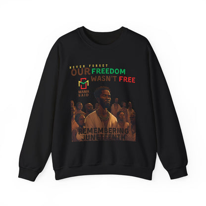 Never Forget Crewneck Sweatshirt