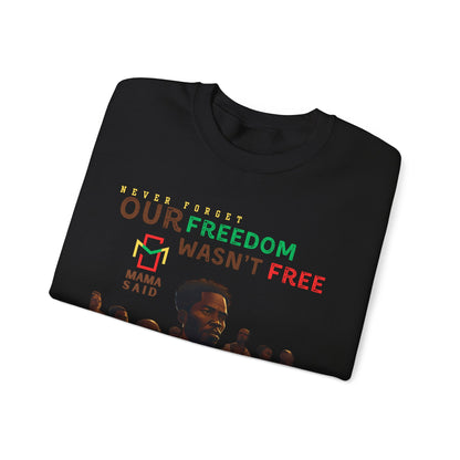 Never Forget Crewneck Sweatshirt
