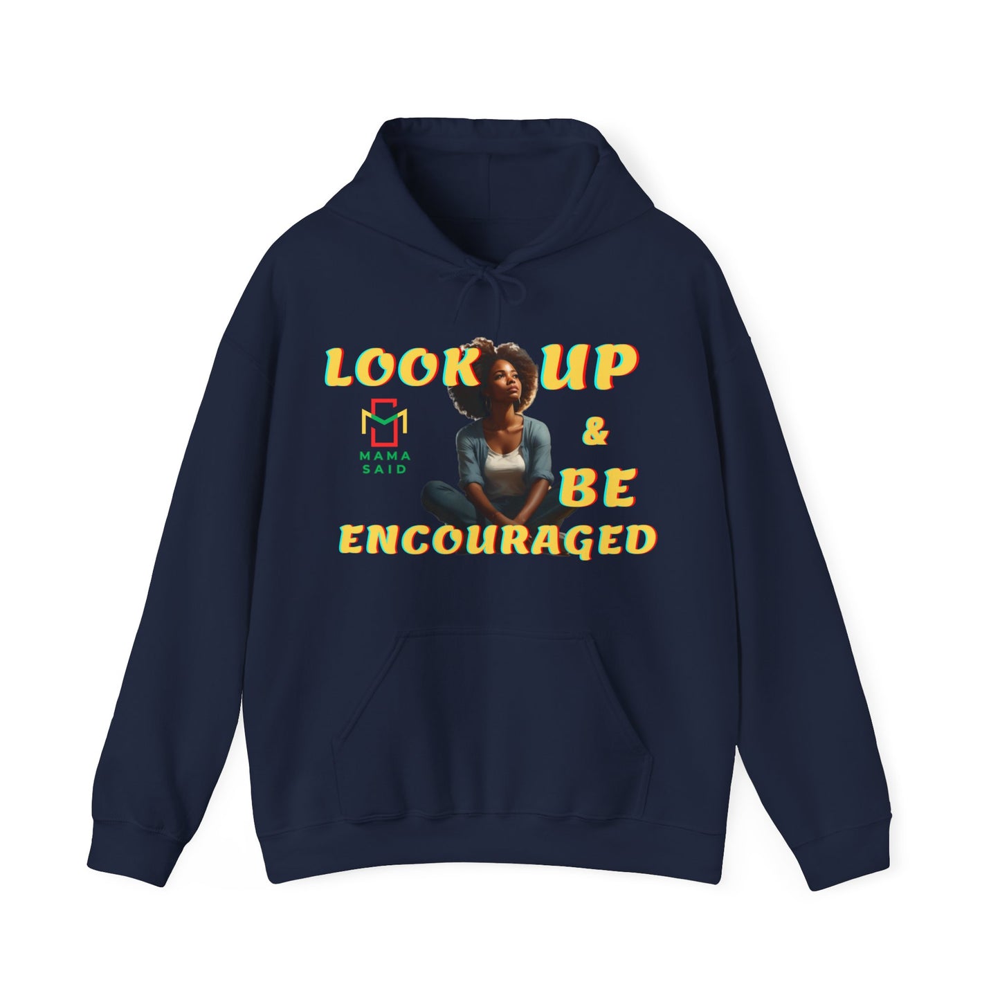 Be Encouraged Hoodie