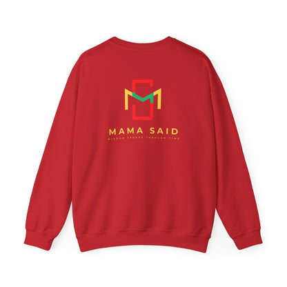 Mama Said Knock You Out Crewneck