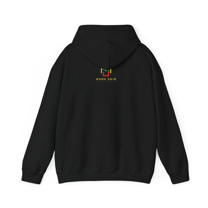 Mama Taught You Better Hoodie