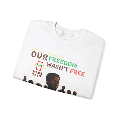 Never Forget Crewneck Sweatshirt